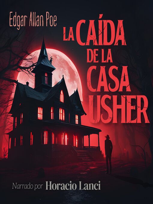 Title details for La caída de la casa Usher by Edgar Allan Poe - Available